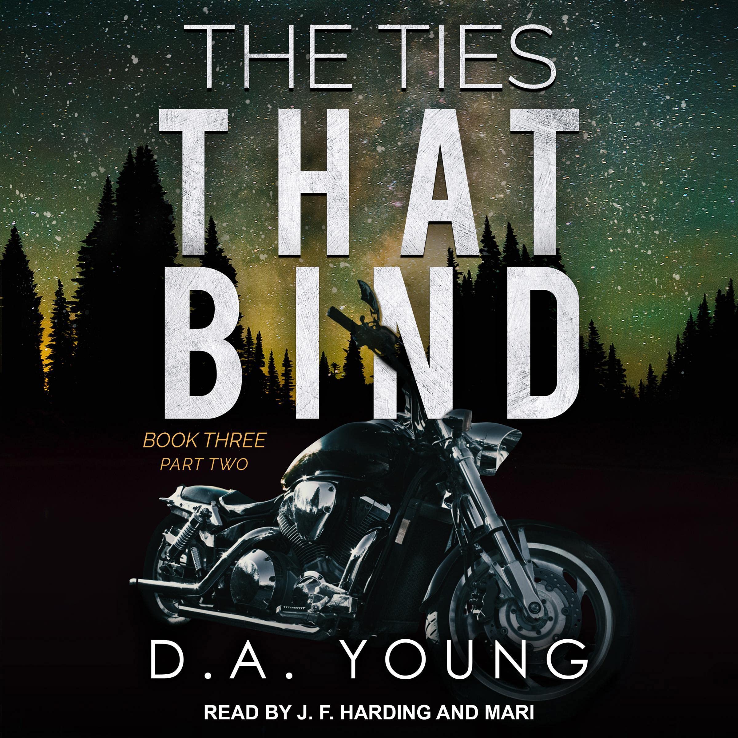 Cover art for The Ties That Bind Book Three, Part Two