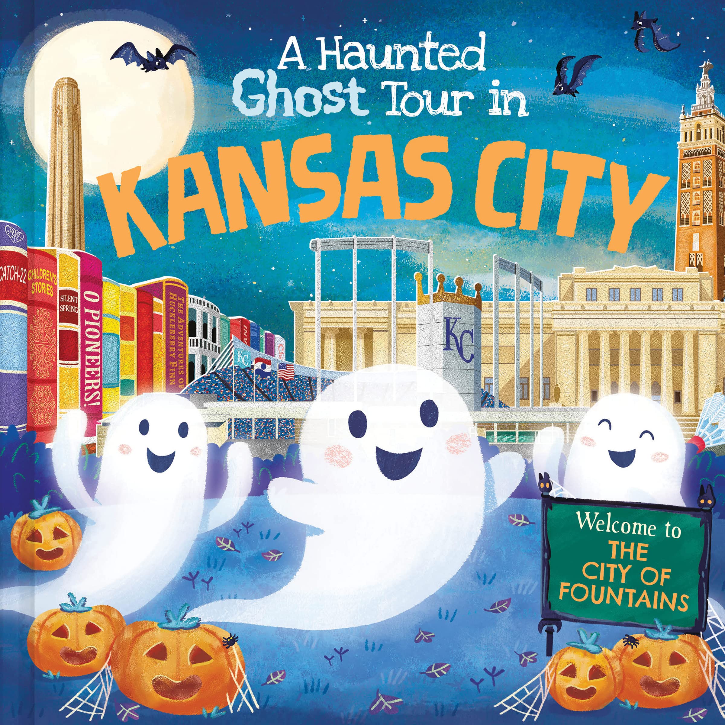 A Haunted Ghost Tour in Kansas City: A Funny, Not-So-Spooky Halloween Picture Book for Boys and Girls 3-7