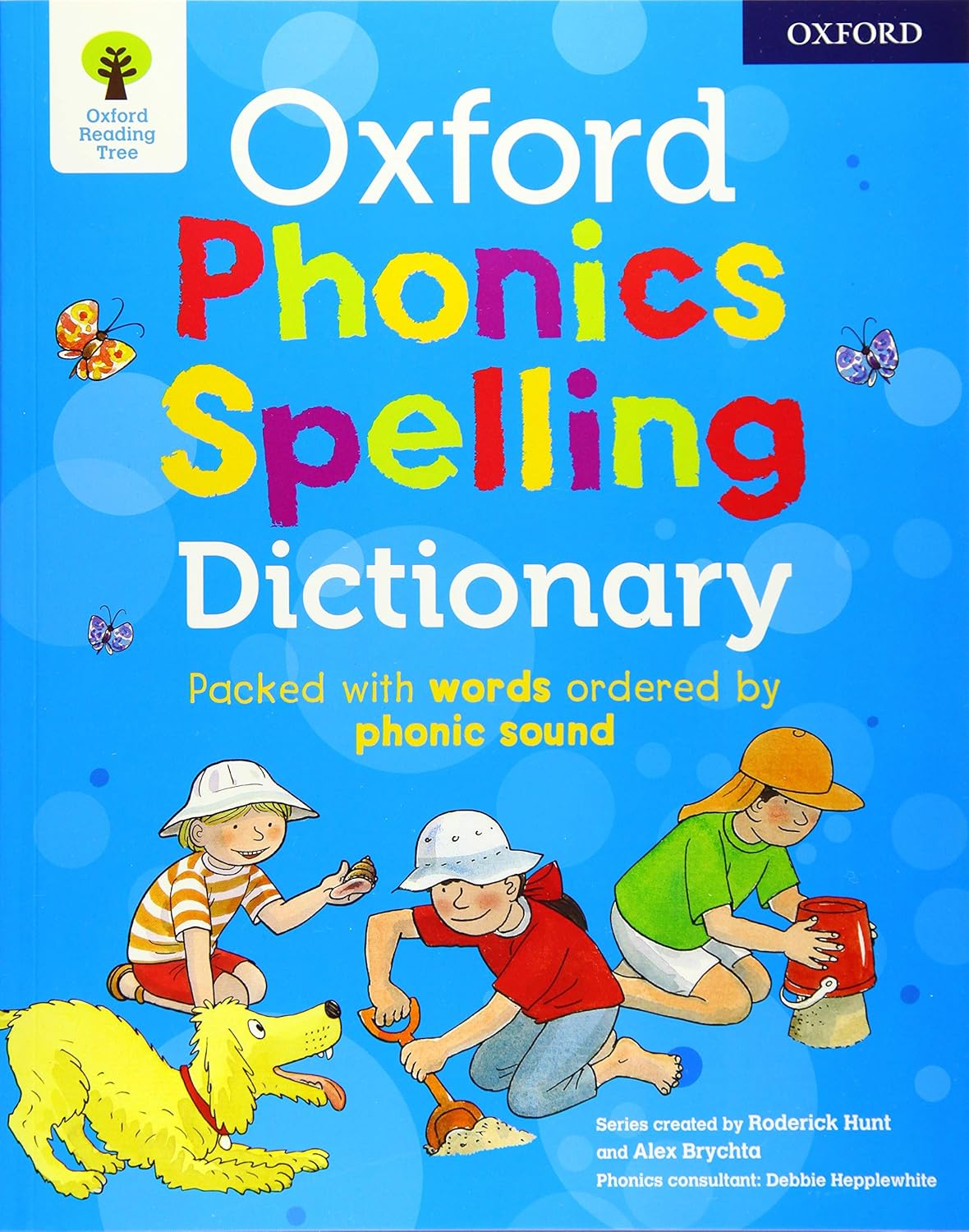 Oxford Phonics Spelling Dictionary Graded DictionariesAge 58 years