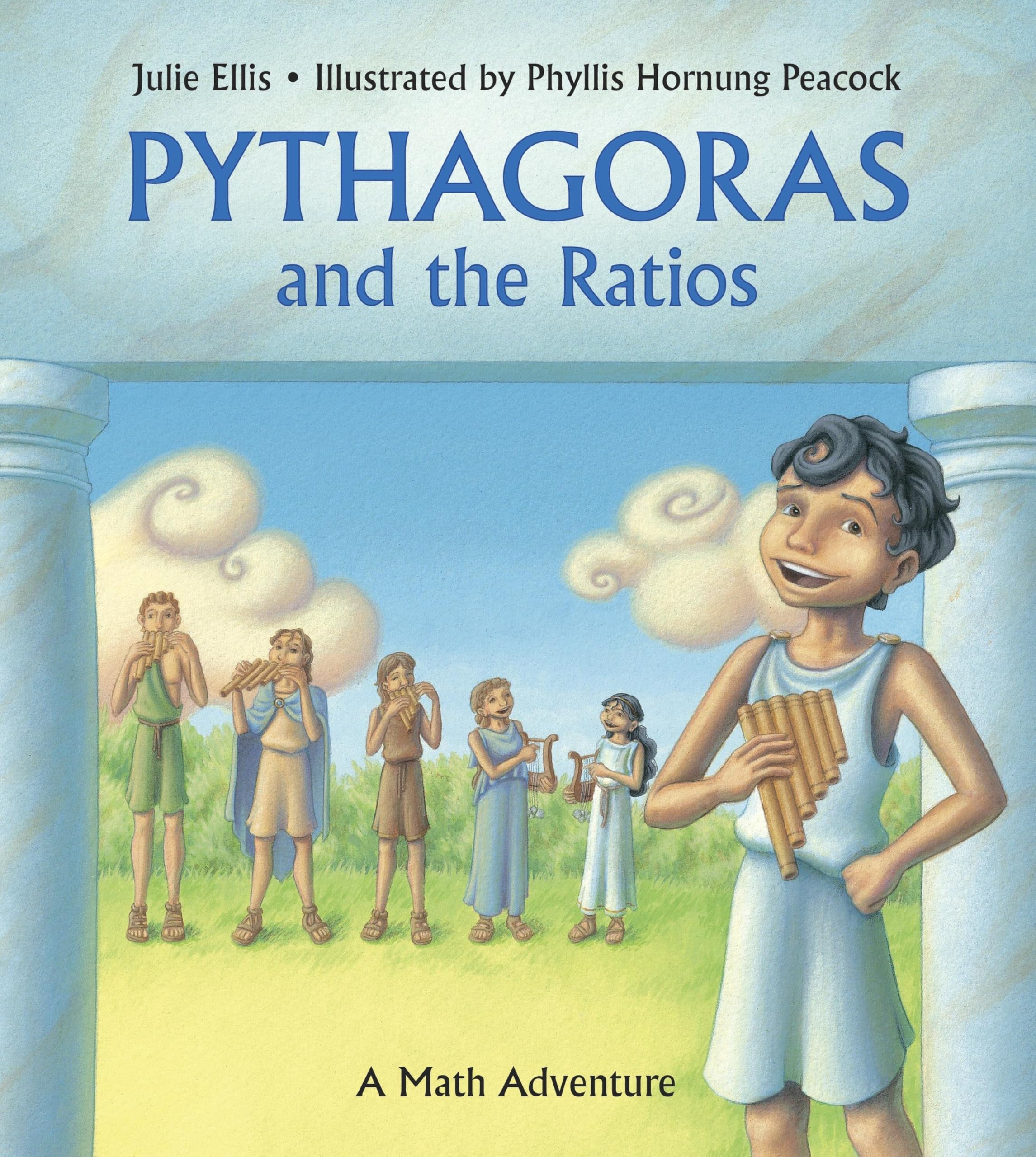 Charlesbridge Publishing Pythagoras And The Ratios: A Math Adventure