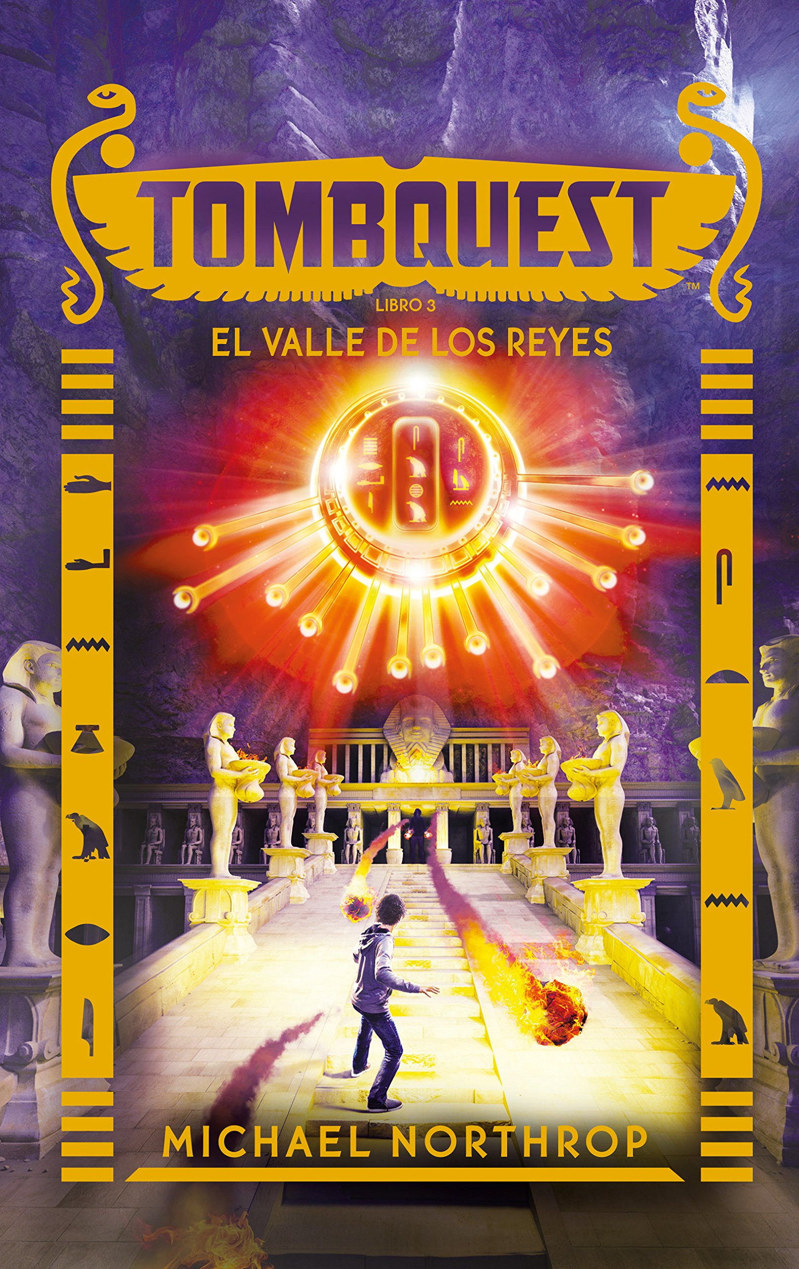 El valle de los reyes (Tombquest, 3) (Spanish Edition)
