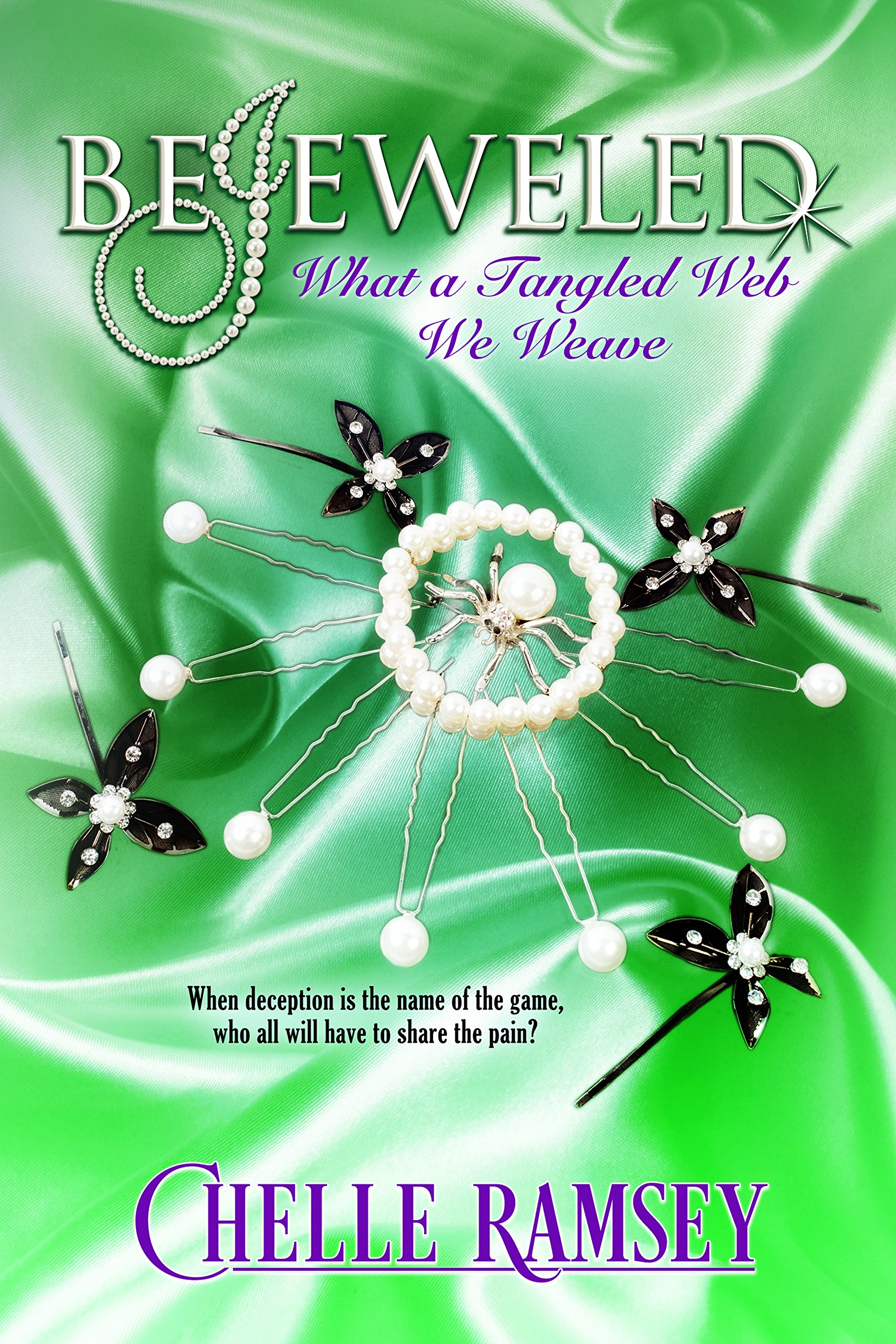 BeJeweled: What A Tangled Web We Weave (The House of BeJeweled Book 2)