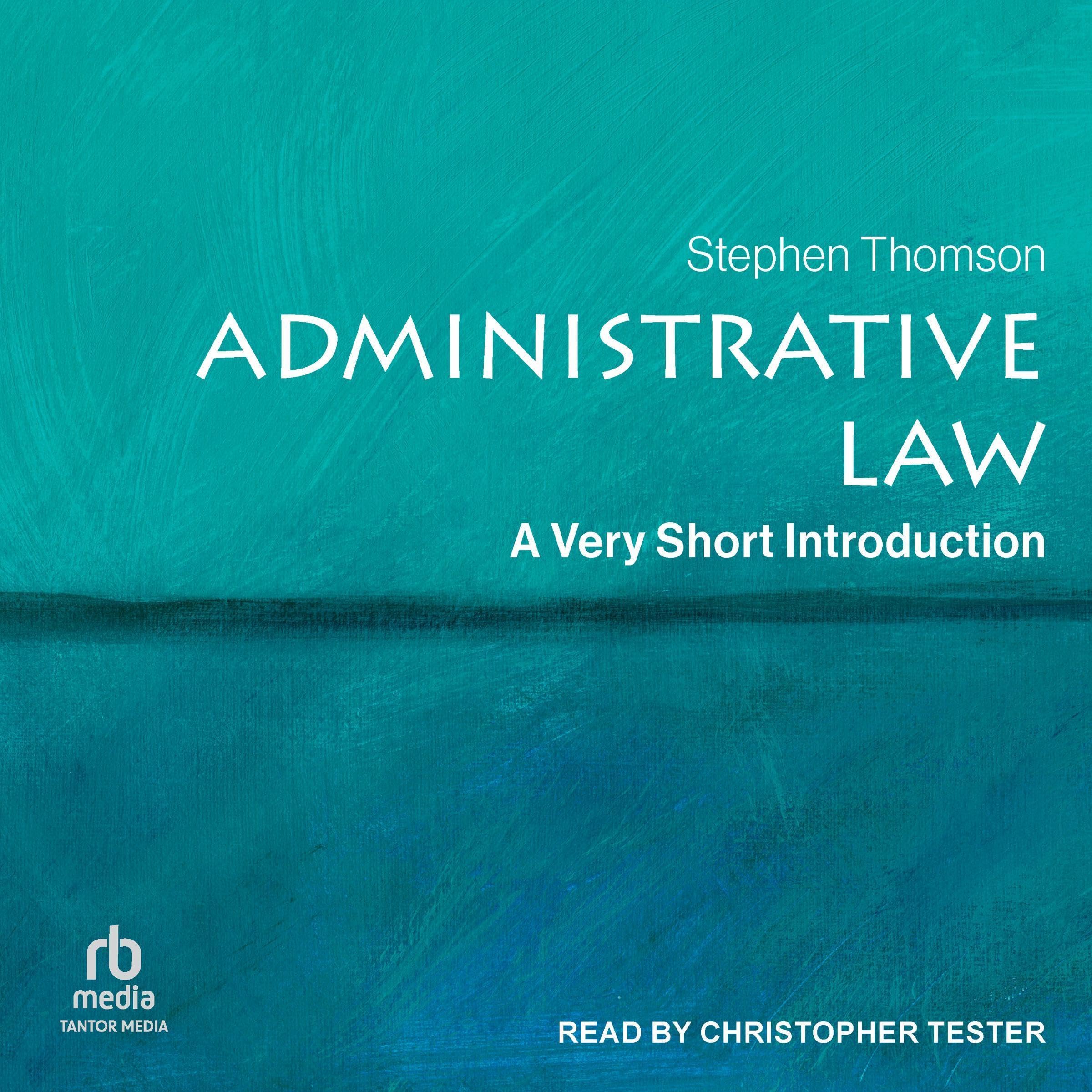 Administrative Law: A Very Short Introduction