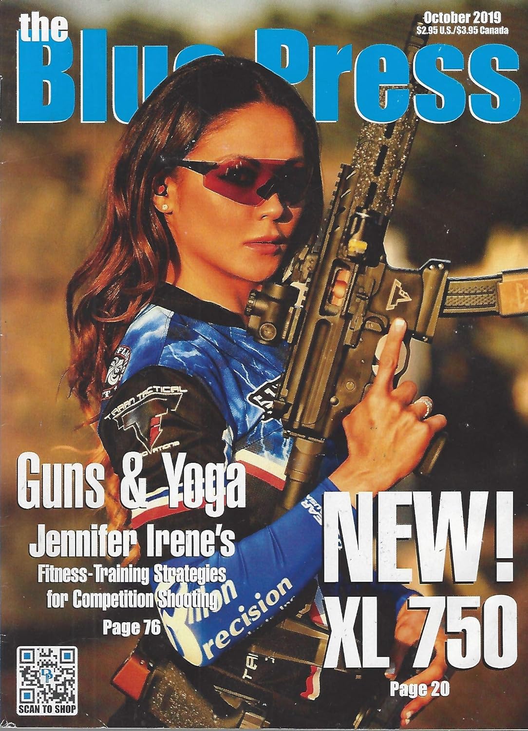 The Blue Press Magazine October 2019, Issue 328 Guns & Yoga, New! XL