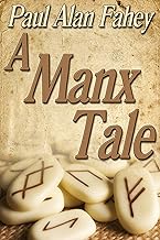 A Manx Tale (Liars and Lovers Book 3)
