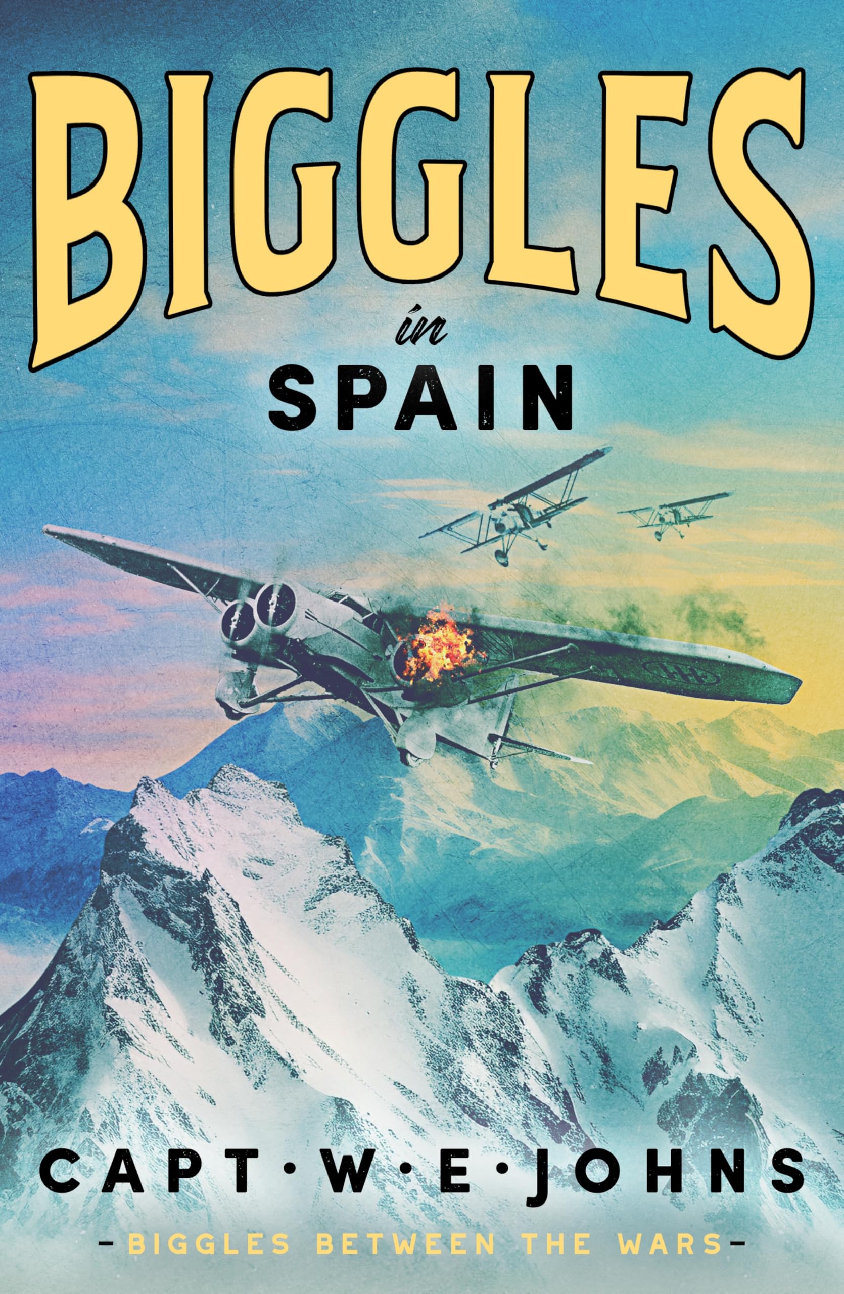 Biggles in Spain (Biggles Between the Wars, 8)