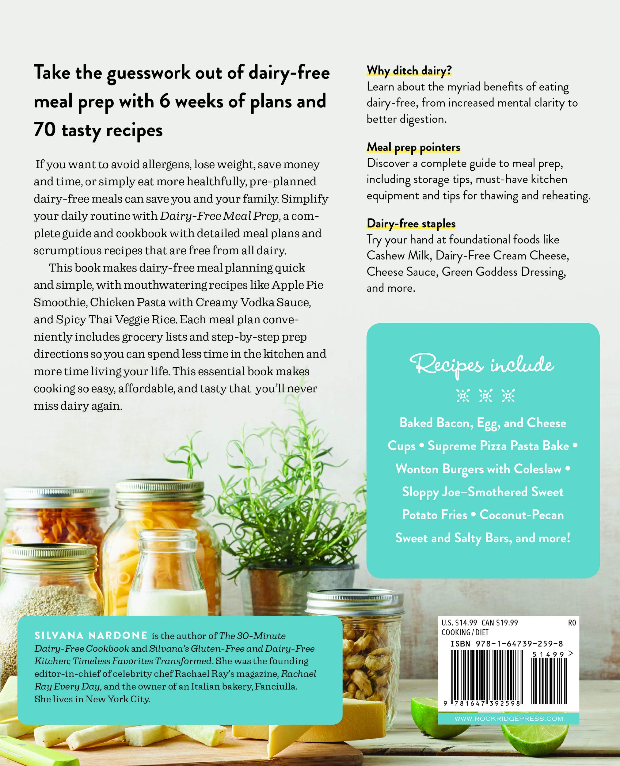 Dairy Free Meal Prep: Easy, Budget-Friendly Meals to Cook, Prep, Grab, and Go