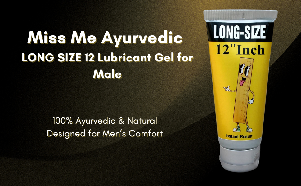 ayurvedic lubricant gel Miss Me Ayurvedic LONG SIZE 12 Lubricant Gel for male – 100% Natural,  Long-Lasting | Pleasure Gel for Smooth Experience | Safe for Personal Use |  Non-flavoured