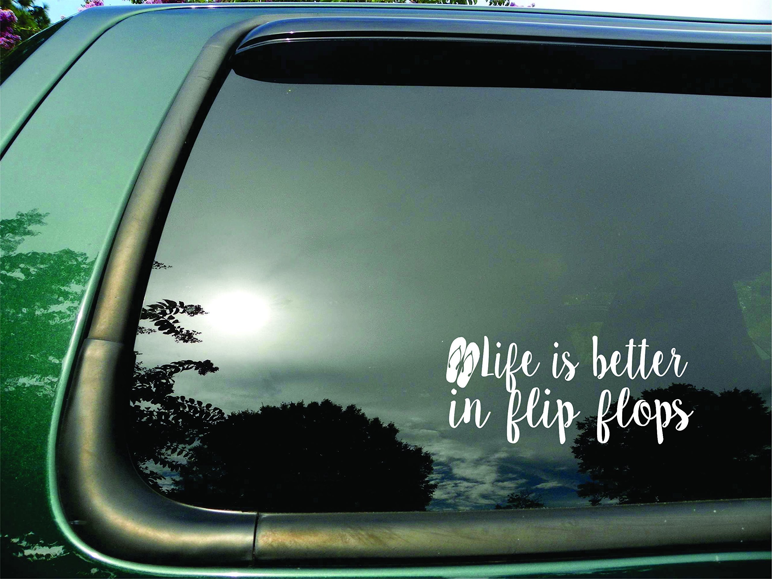 Life Is Better in Flip Flops- Die Cut Vinyl Window Decal/sticker for Car/Truck/Laptop