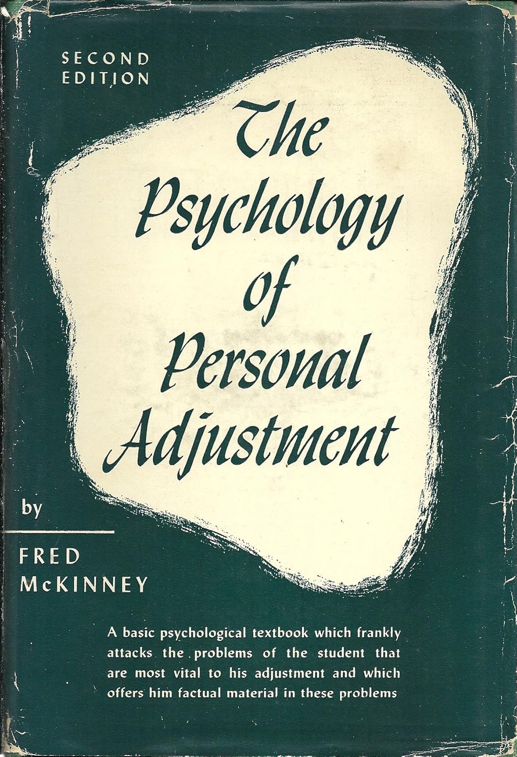 The Psychology of Personal Adjustment Fred McKinney Books