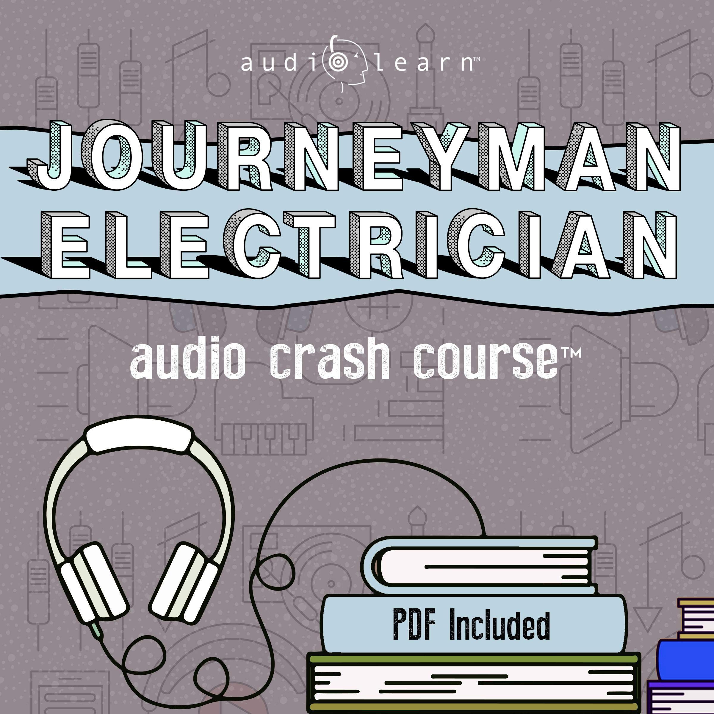 Cover art for Journeyman Electrician Exam Audio Crash Course
