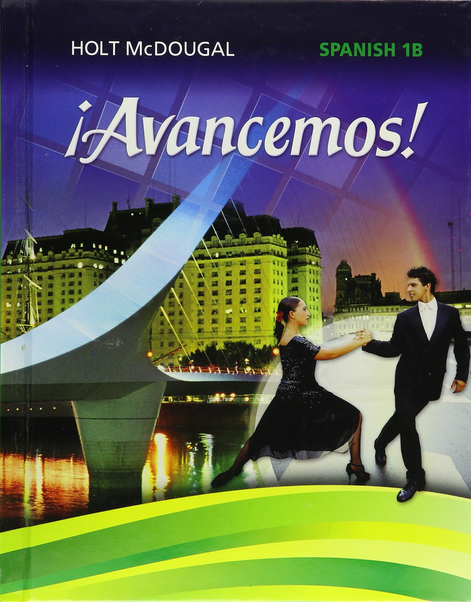 Student Edition Level 1B 2013 (!Avancemos!) (Spanish Edition)