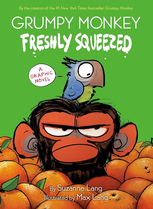 Grumpy Monkey recién exprimido: una novela gráfica (Novelas gráficas de Grumpy Monkey)