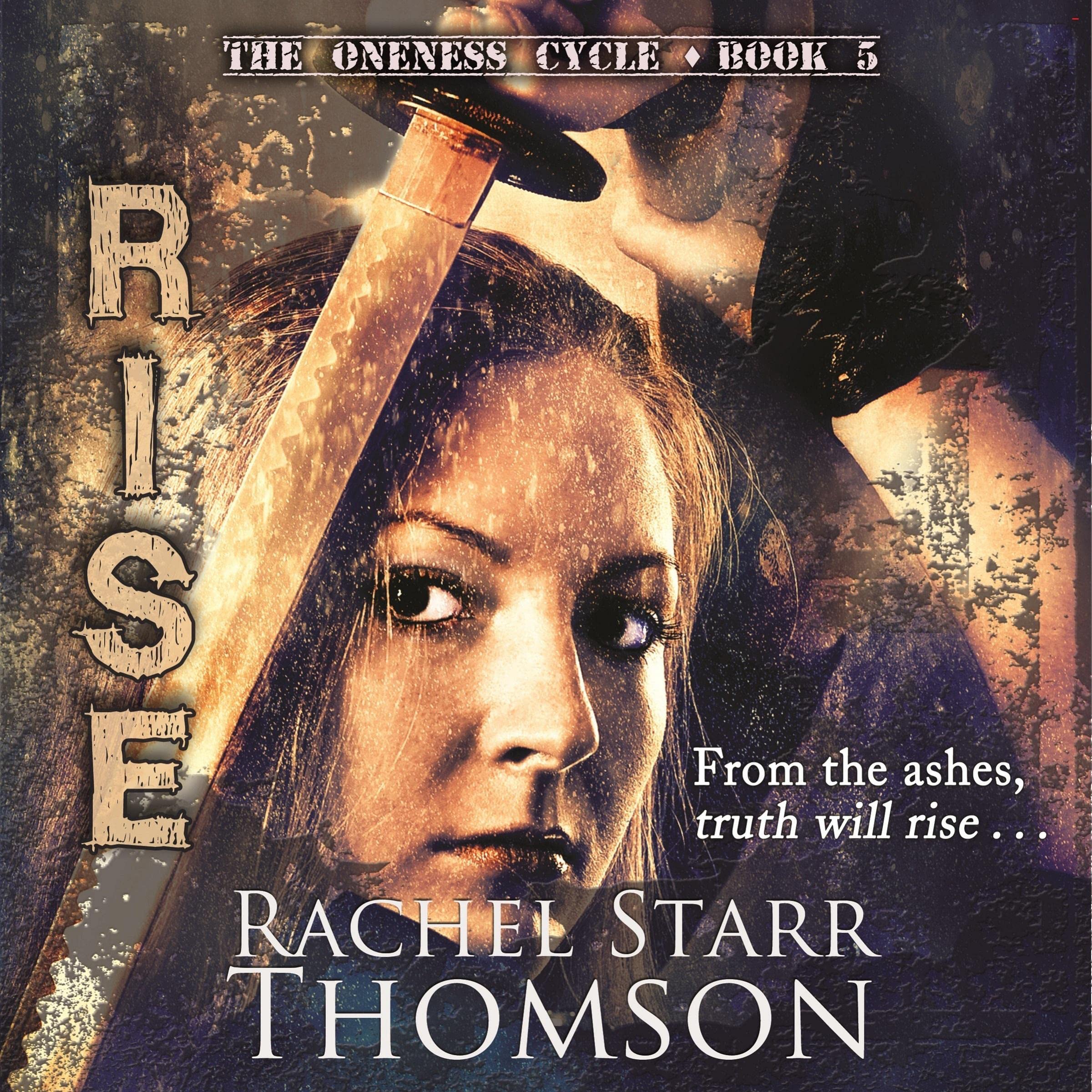 Cover art for Rise: The Oneness Cycle, Book 5