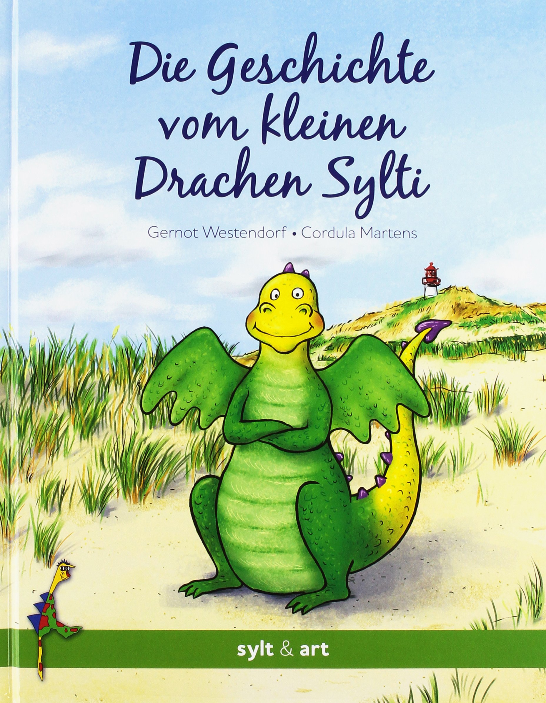 Die Geschichte vom kleinen Drachen Sylti