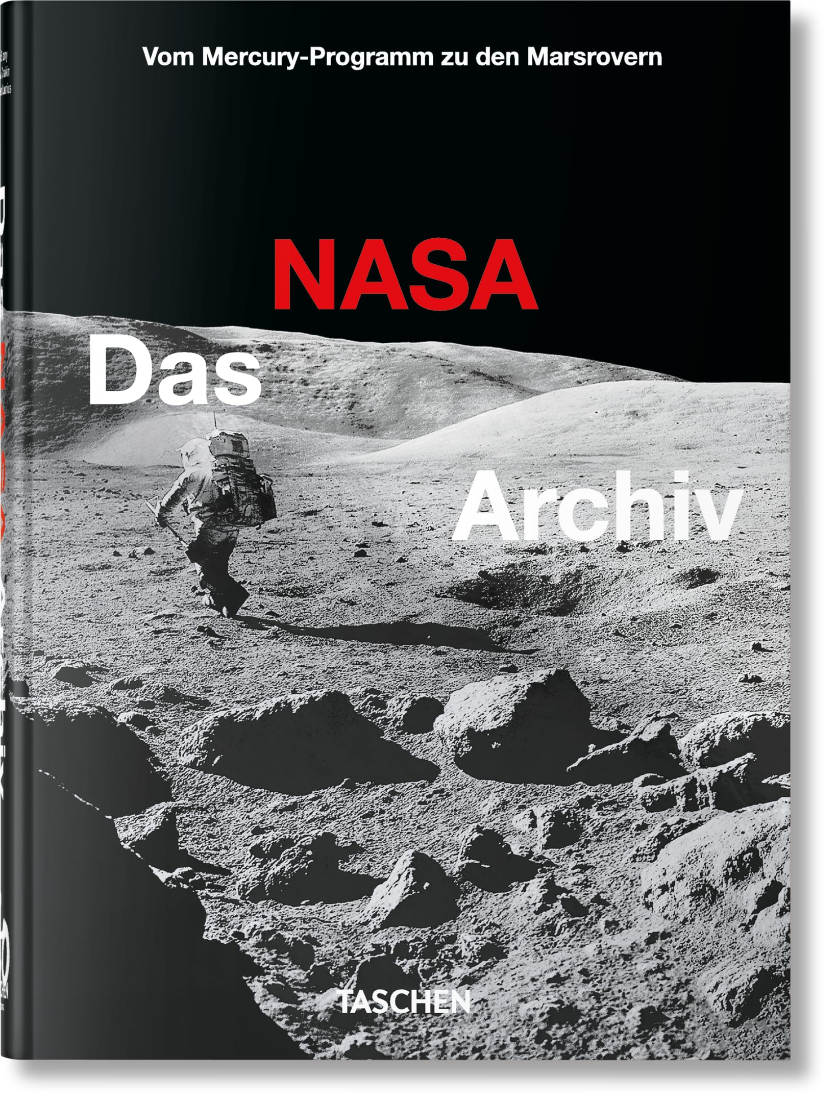 Das NASA Archiv: 40th Ed. (45th Edition)