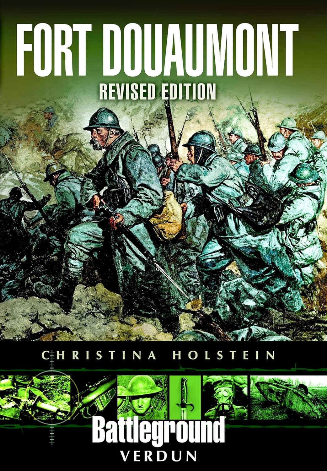 Fort Douaumont: Revised Edition (Battleground Verdun)      Kindle Edition