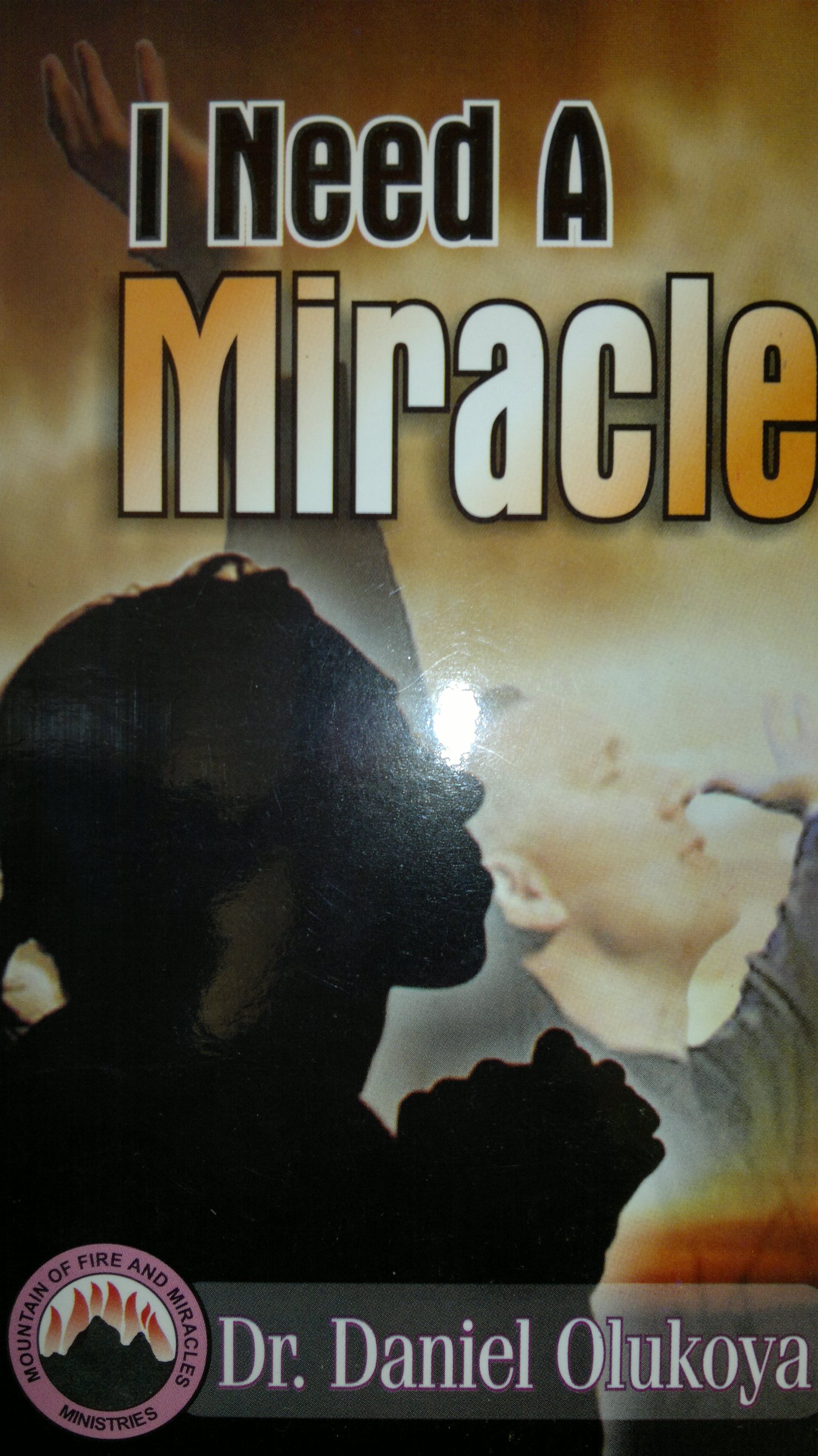 I need a miracle