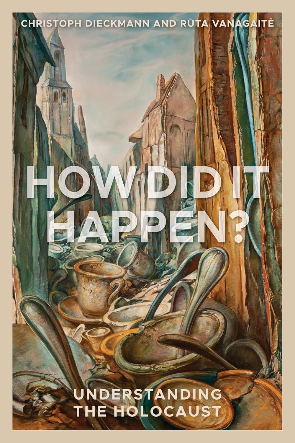 How Did It Happen?: Understanding the Holocaust: Amazon.co.uk ...