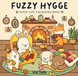 Fuzzy Hygge – Cute and Cozy Coloring Book