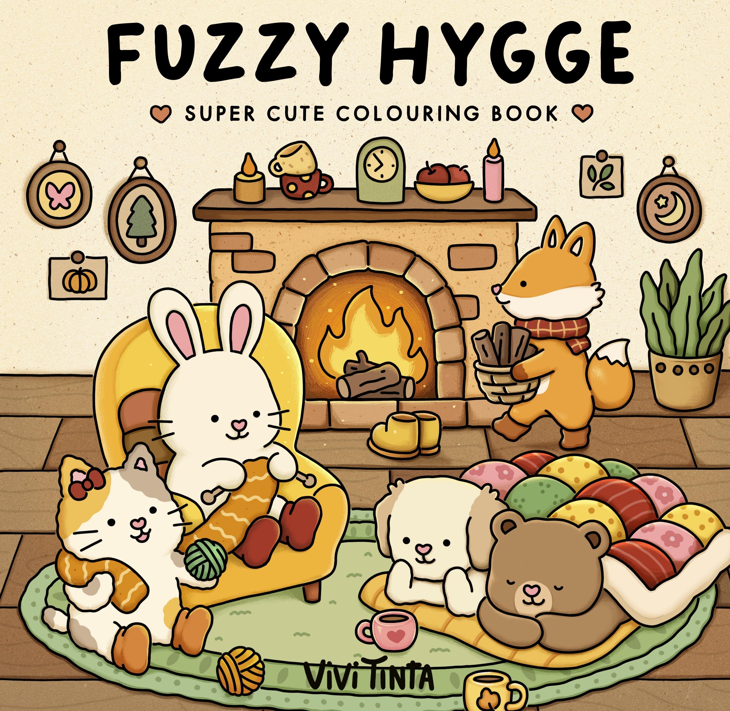 Fuzzy Hygge: Cute and Cozy Coloring Book for Adults & Teens Featuring Adorable Animals Characters for Stress Relief: Cute and Cozy Colouring Book ... Colouring) (Fuzzy World of Vivi Tinta)