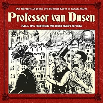 Professor van Dusen klopft auf Holz Hörbuch von Andreas Masuth episode artwork