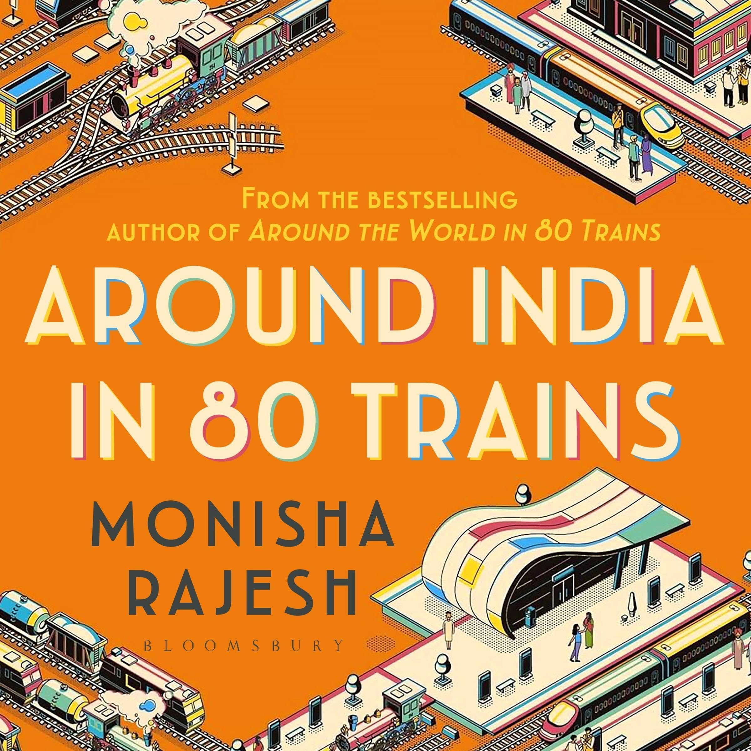Cover art for Around India in 80 Trains