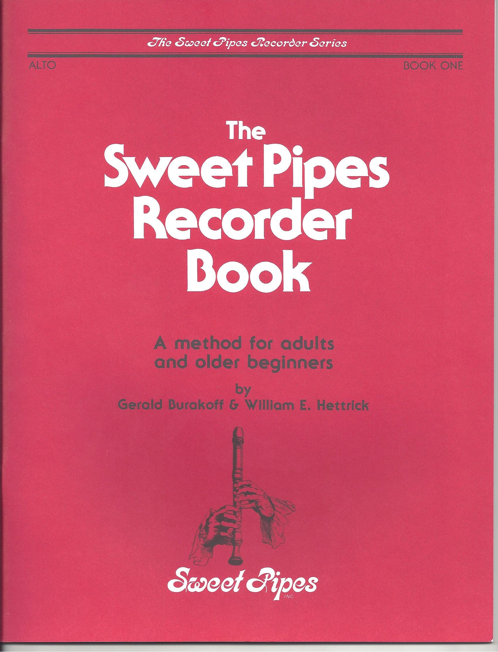 The Sweet Pipes Recorder Book, Alto Book One SP2318