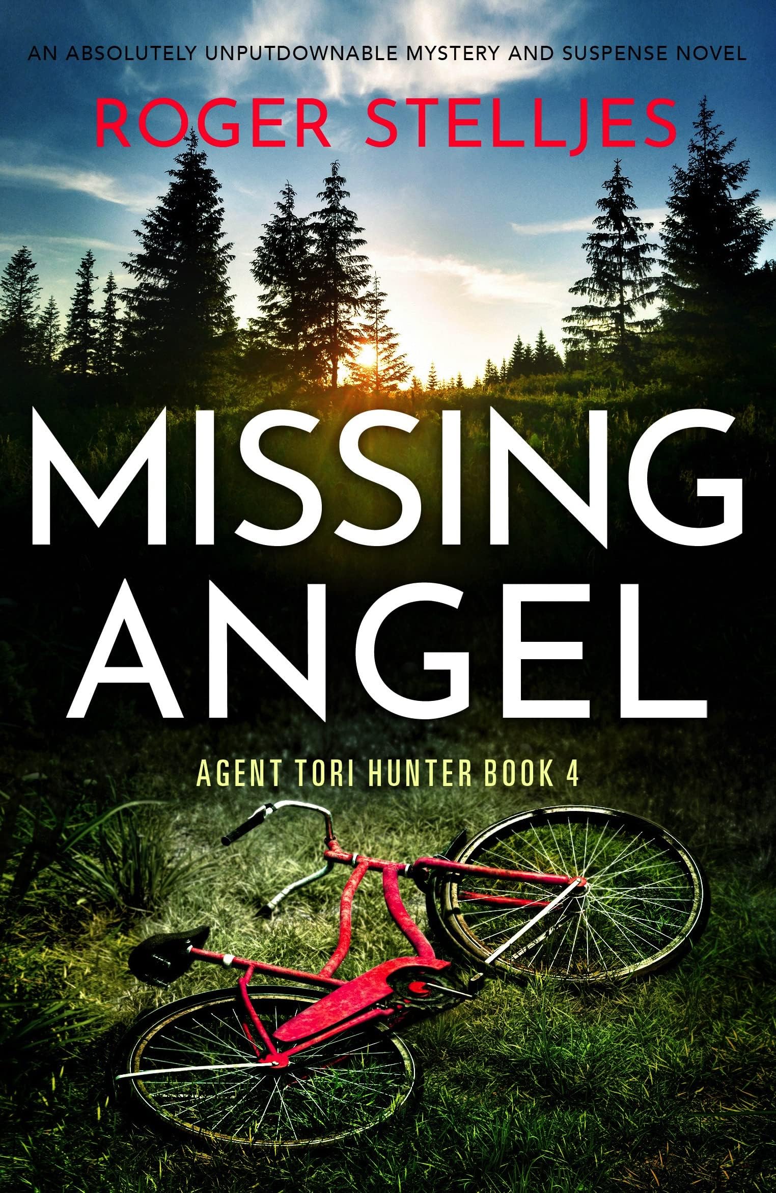 Missing Angel: An absolutely unputdownable mystery and suspense novel (Agent Tori Hunter Book 4)