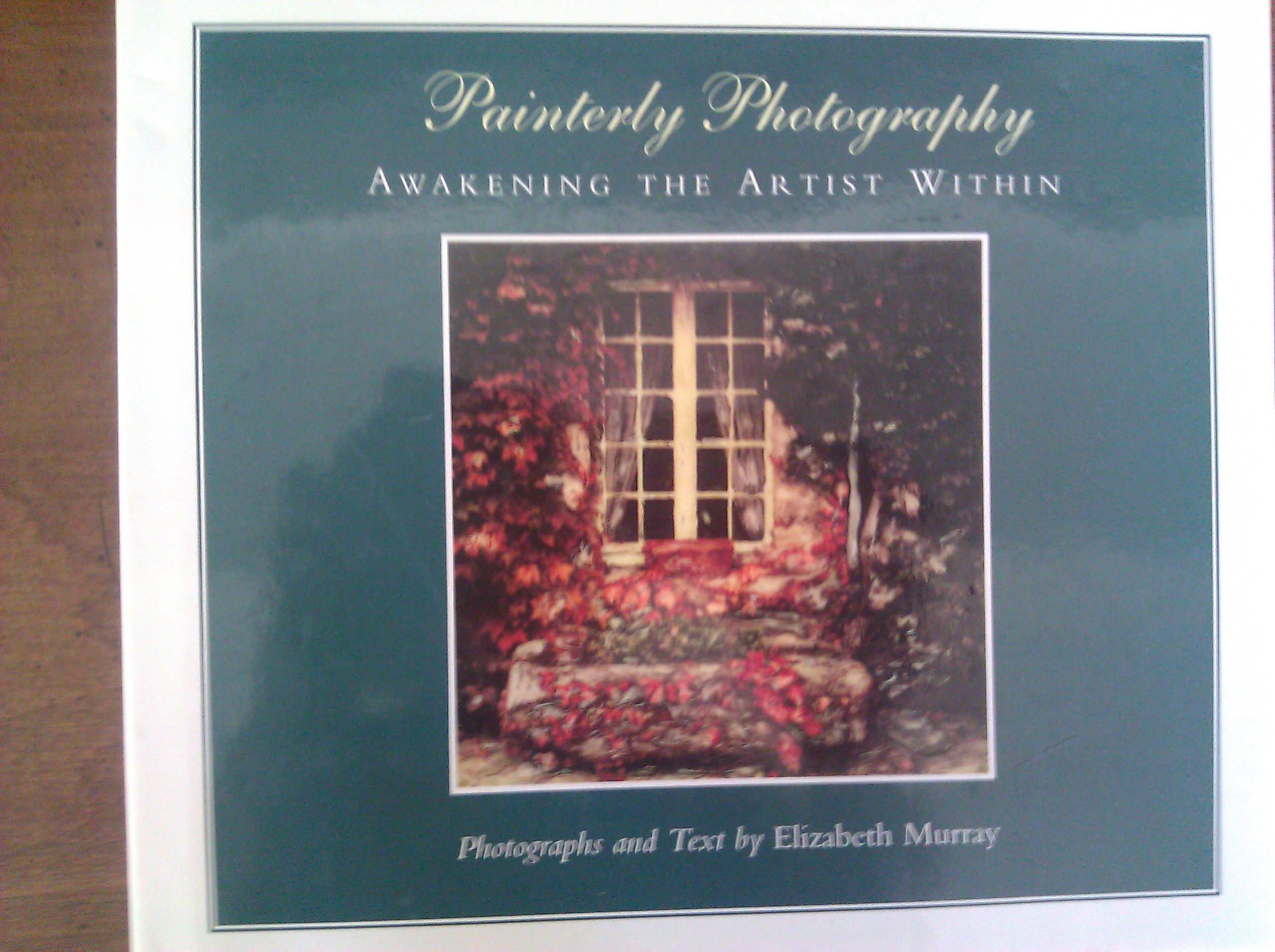 Painterly Photography