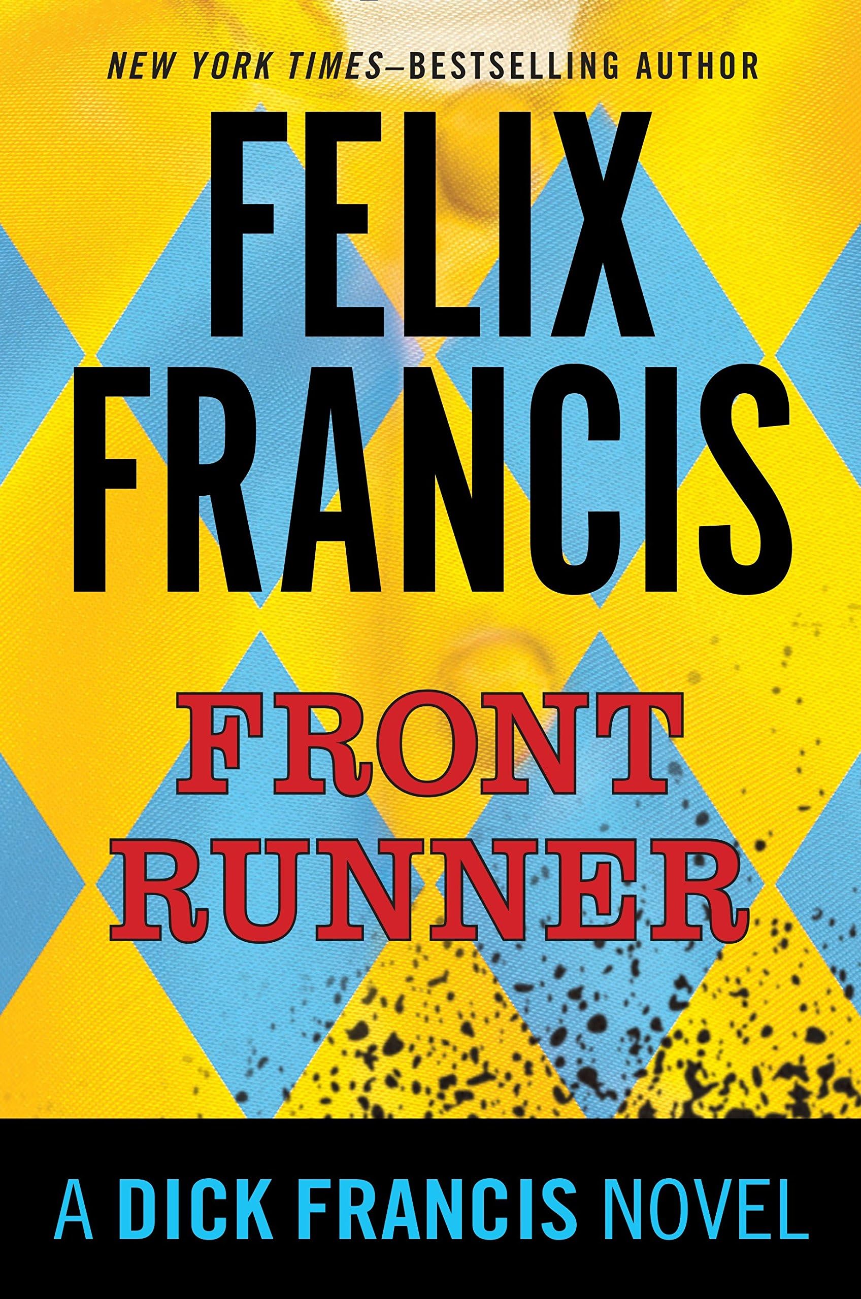 Front Runner: A Dick Francis Novel