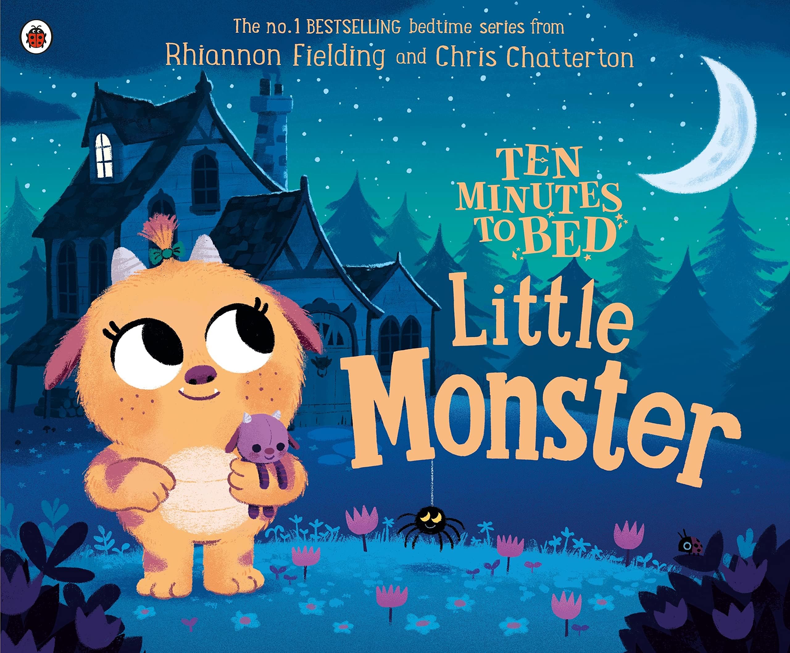 Ten Minutes to Bed: Little Monster Paperback – 1 October 2018