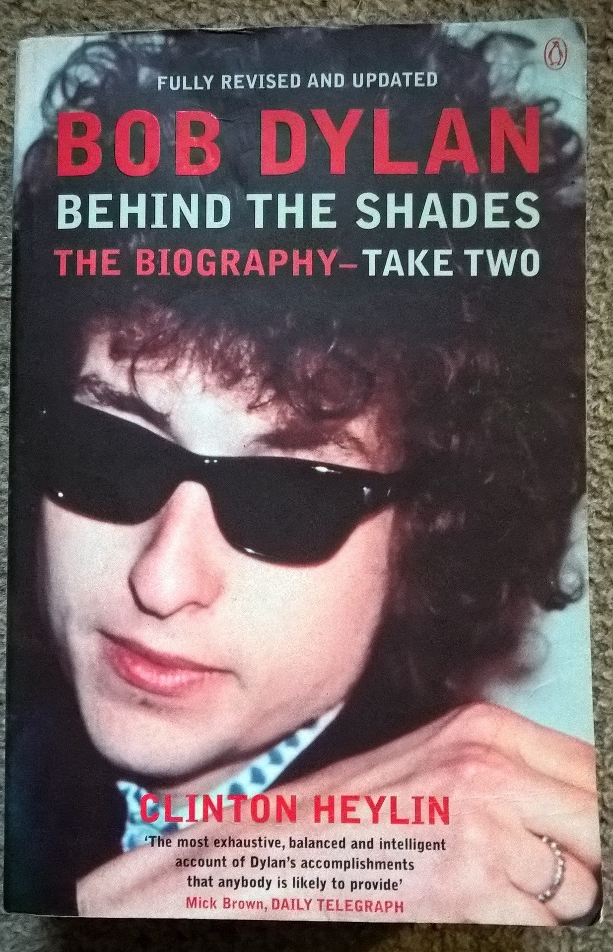 Bob Dylan: Behind The Shades:Take Two