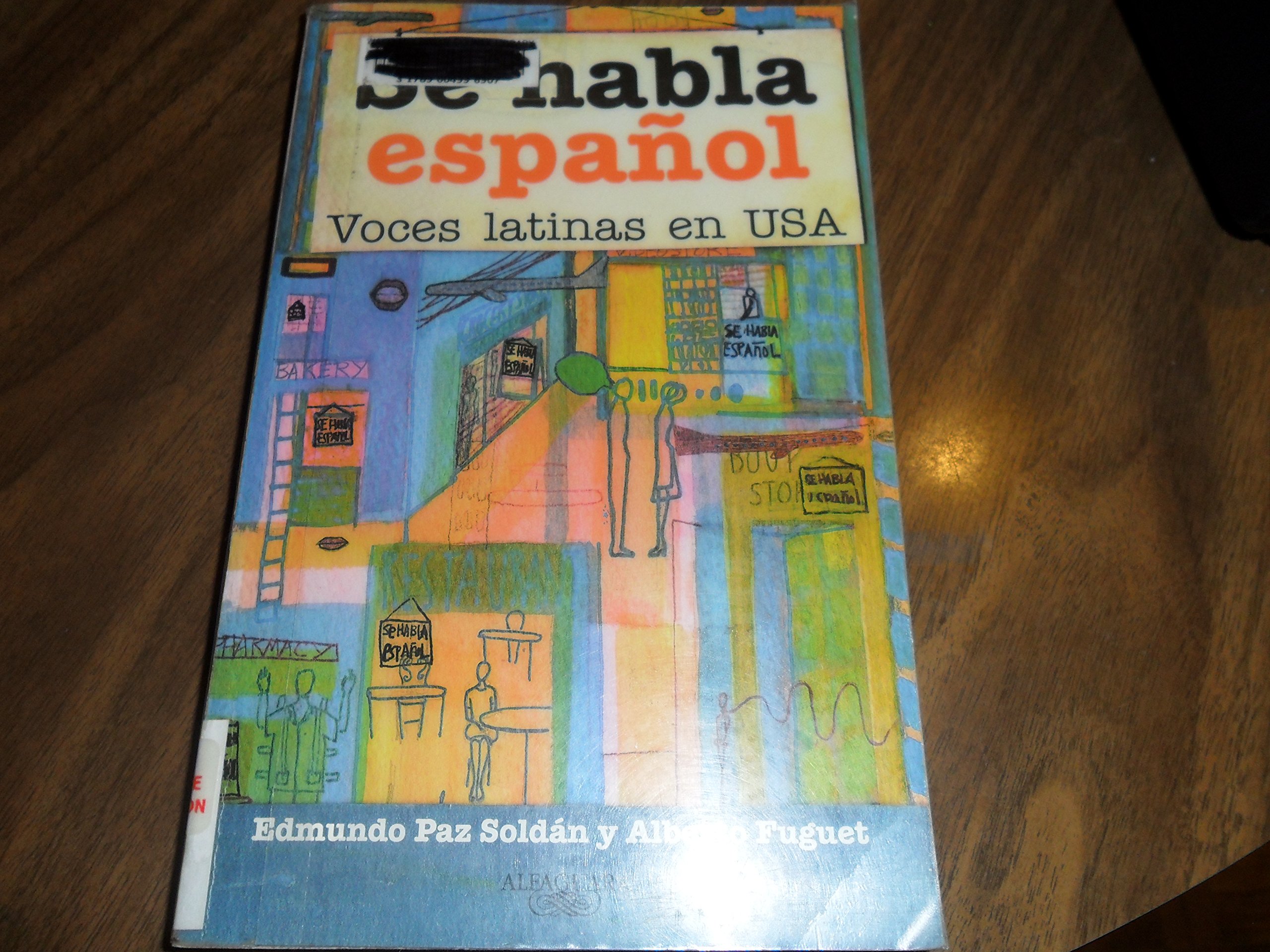 Se Habla Espanol/spanish Spoken Here: Voces Latinas En USA (Spanish Edition)