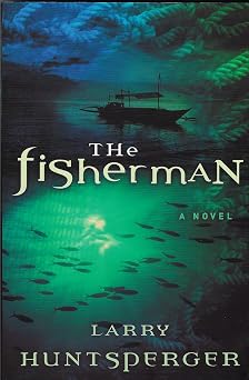 The Fisherman A Novel