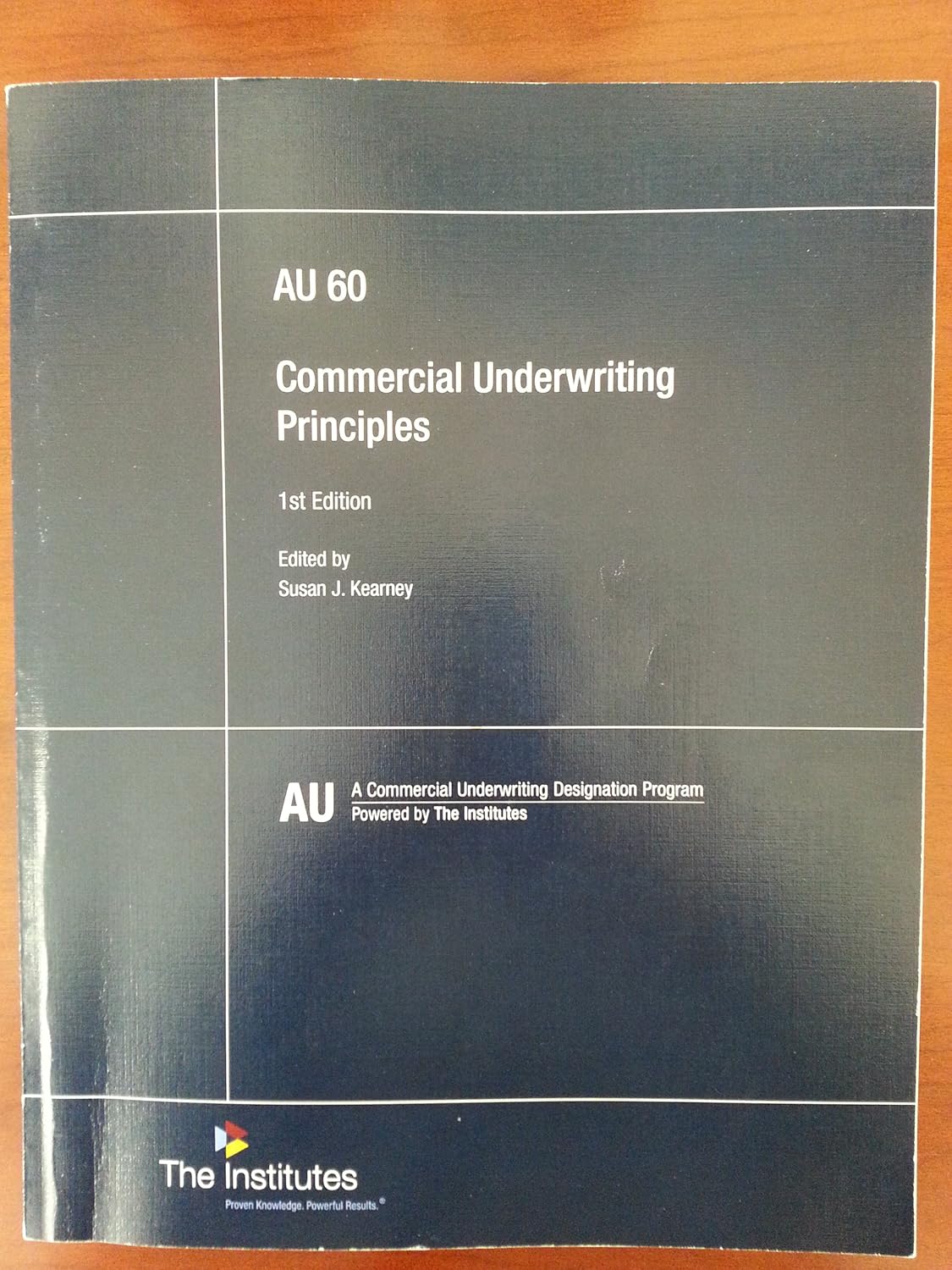 Commercial Underwriting Principles The Institutes Books