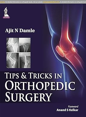 TIP & TRICKS IN ORTHOPEDIC SURGERY