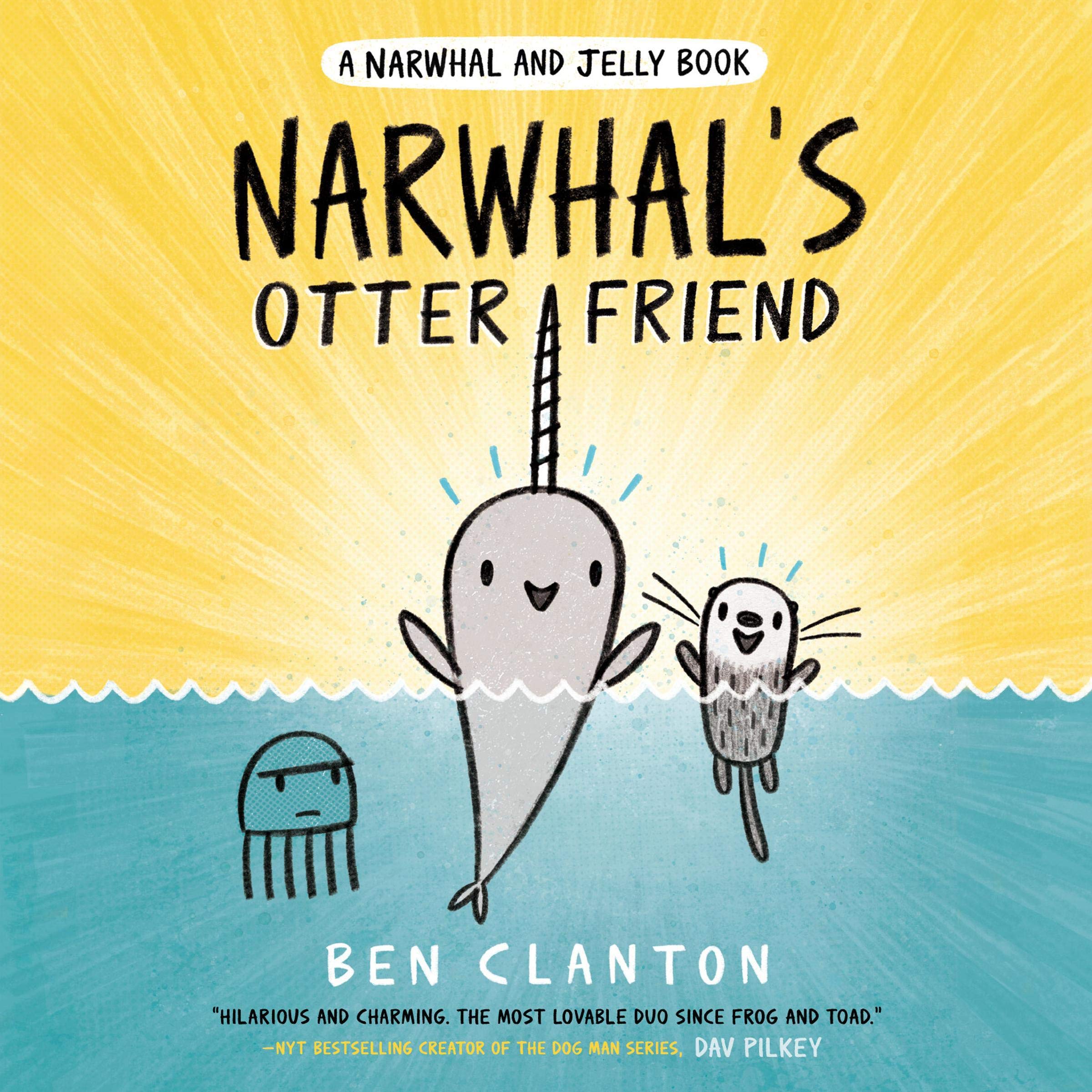 Cover art for Narwhal's Otter Friend (A Narwhal and Jelly Book #4)