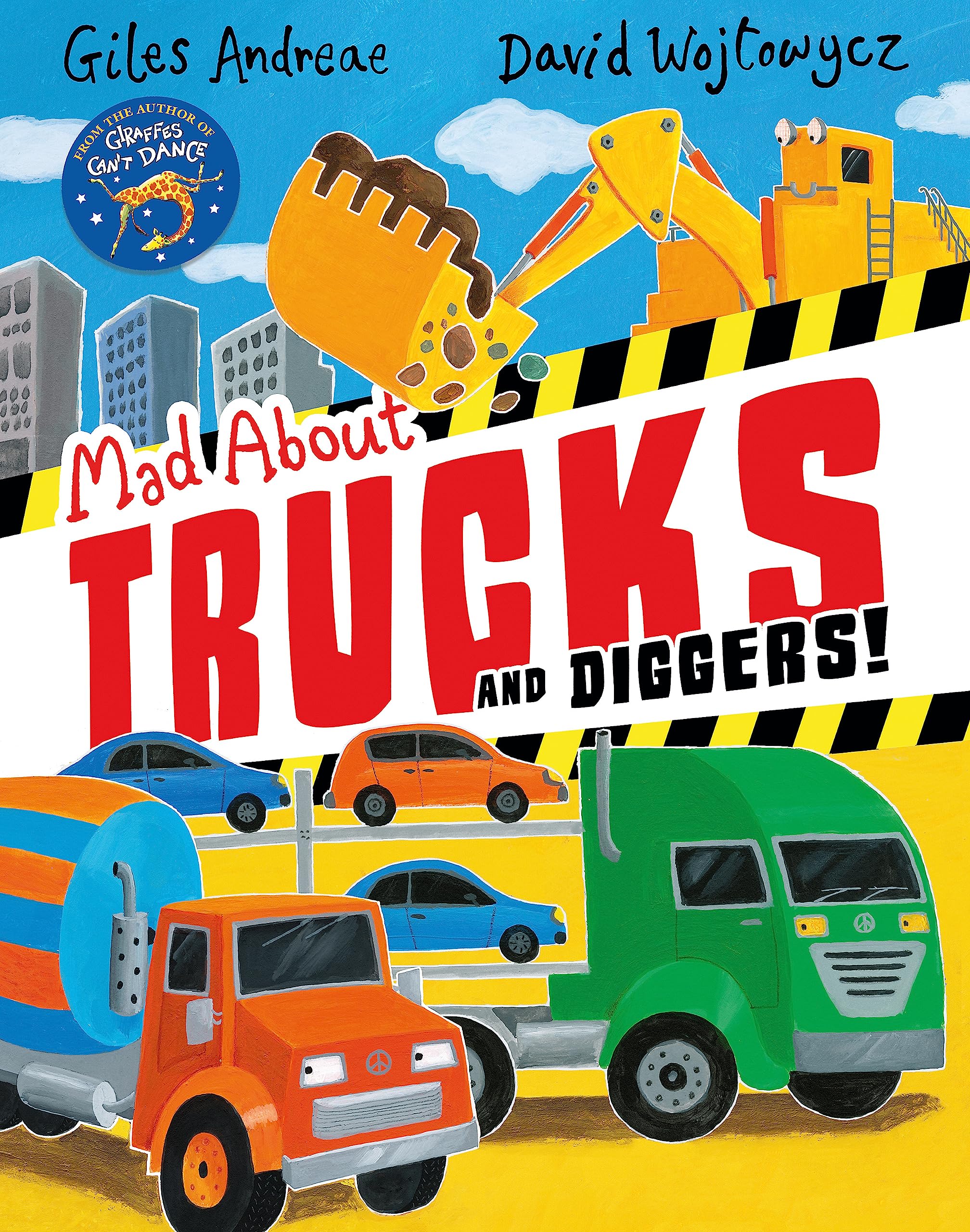 MAD ABOUT TRUCKS AND DIGGERS!