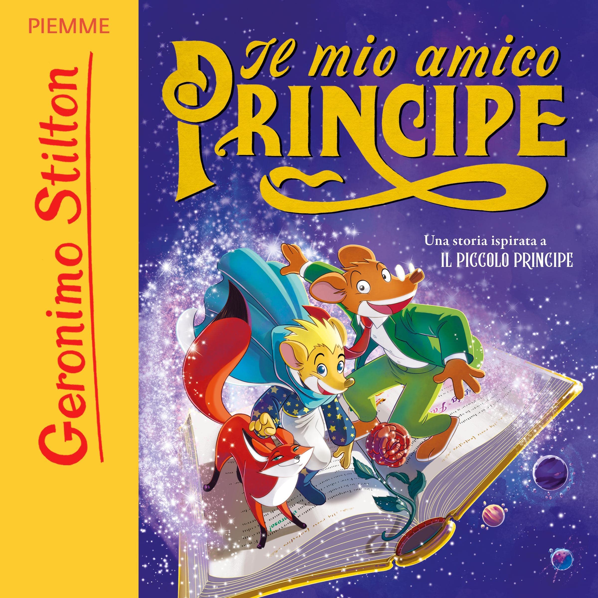 Il mio amico Principe. Una storia ispirata a Il Piccolo Principe