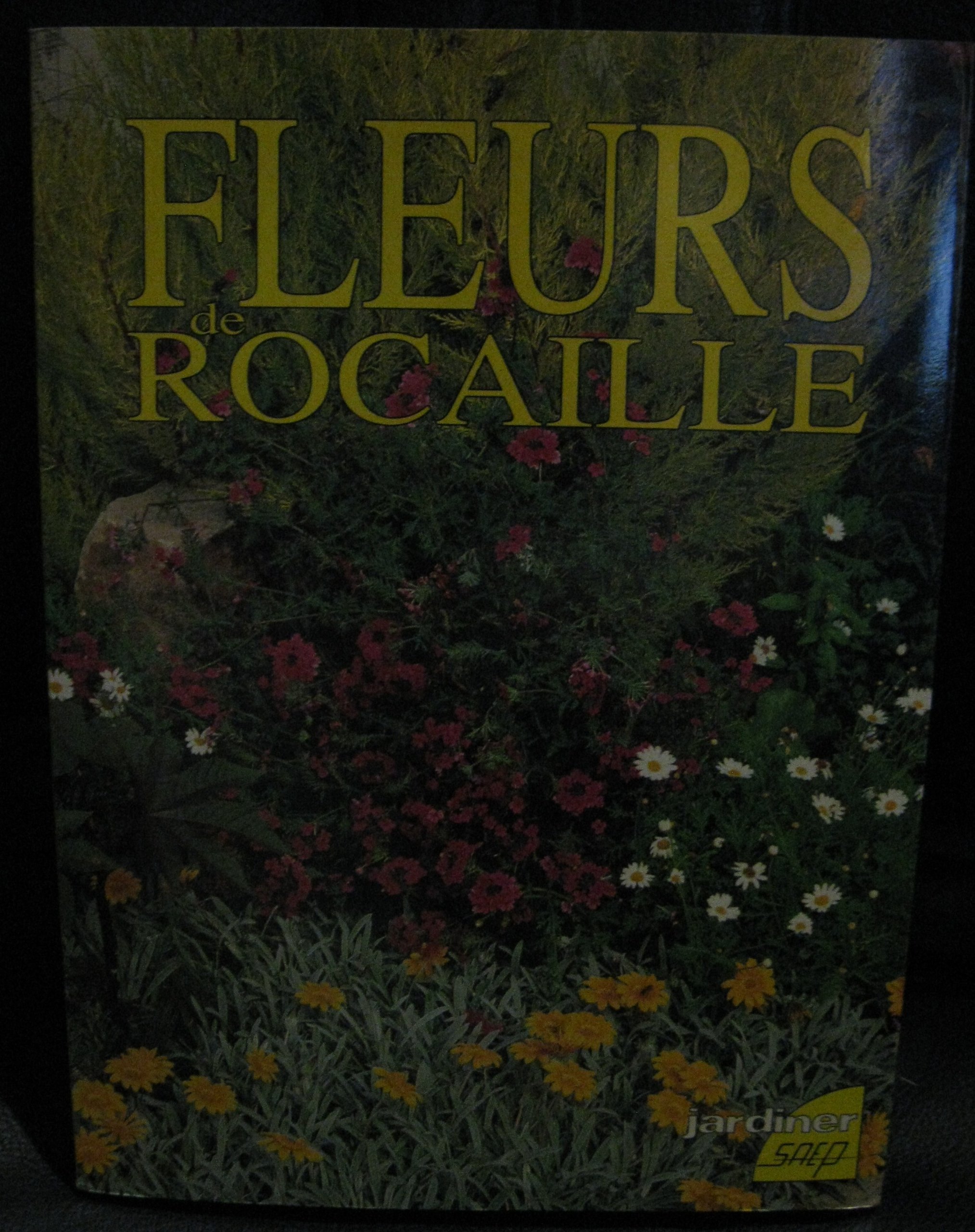 FLEURS DE ROCAILLE Fritsch, Robert