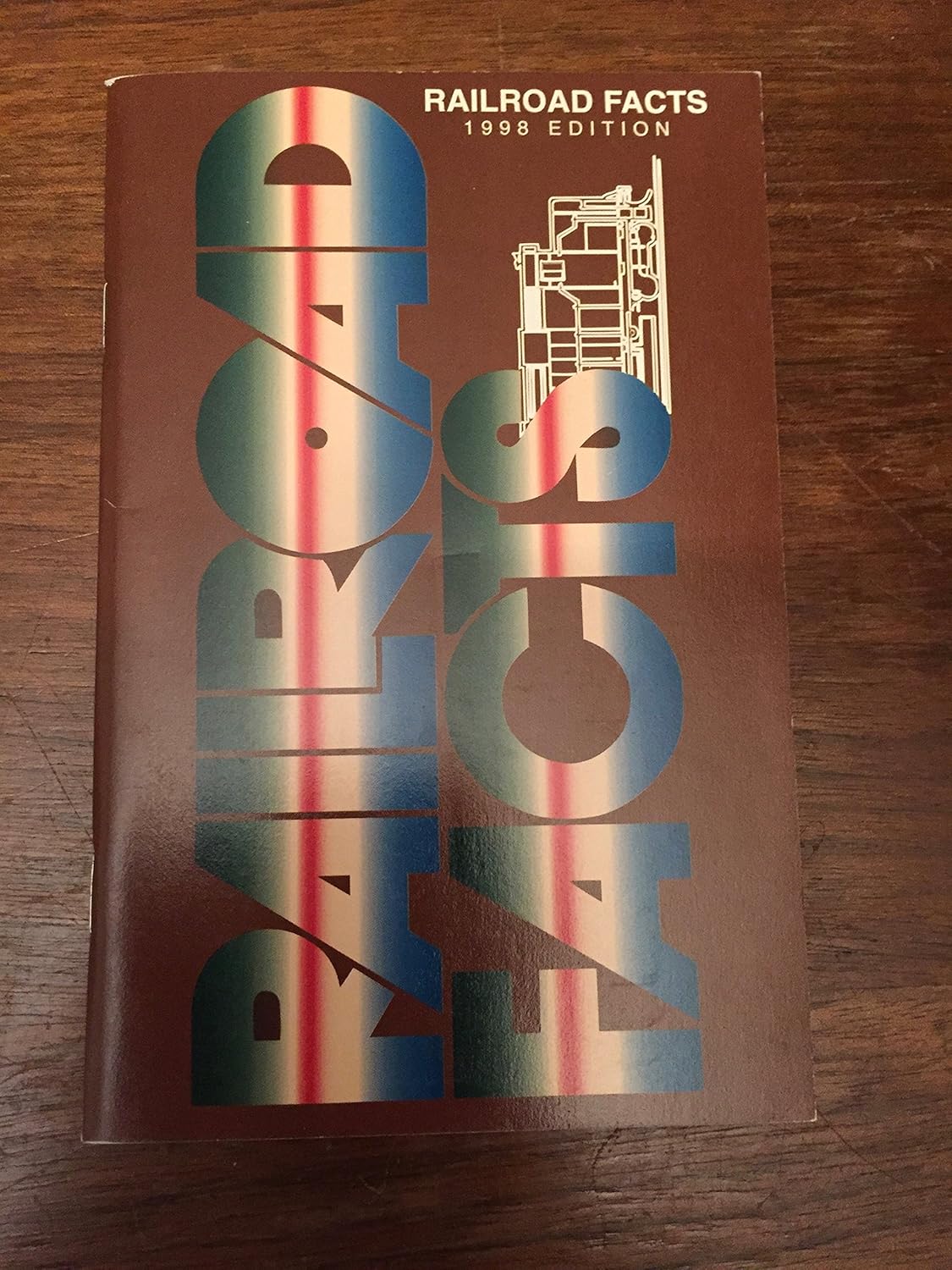 Railroad Facts 1998 Edition Association of American Railroads Amazon