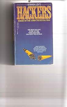HACKERS スティーブン・レビー著 Amazon | Hackers | Levy, Steven | History of Technology