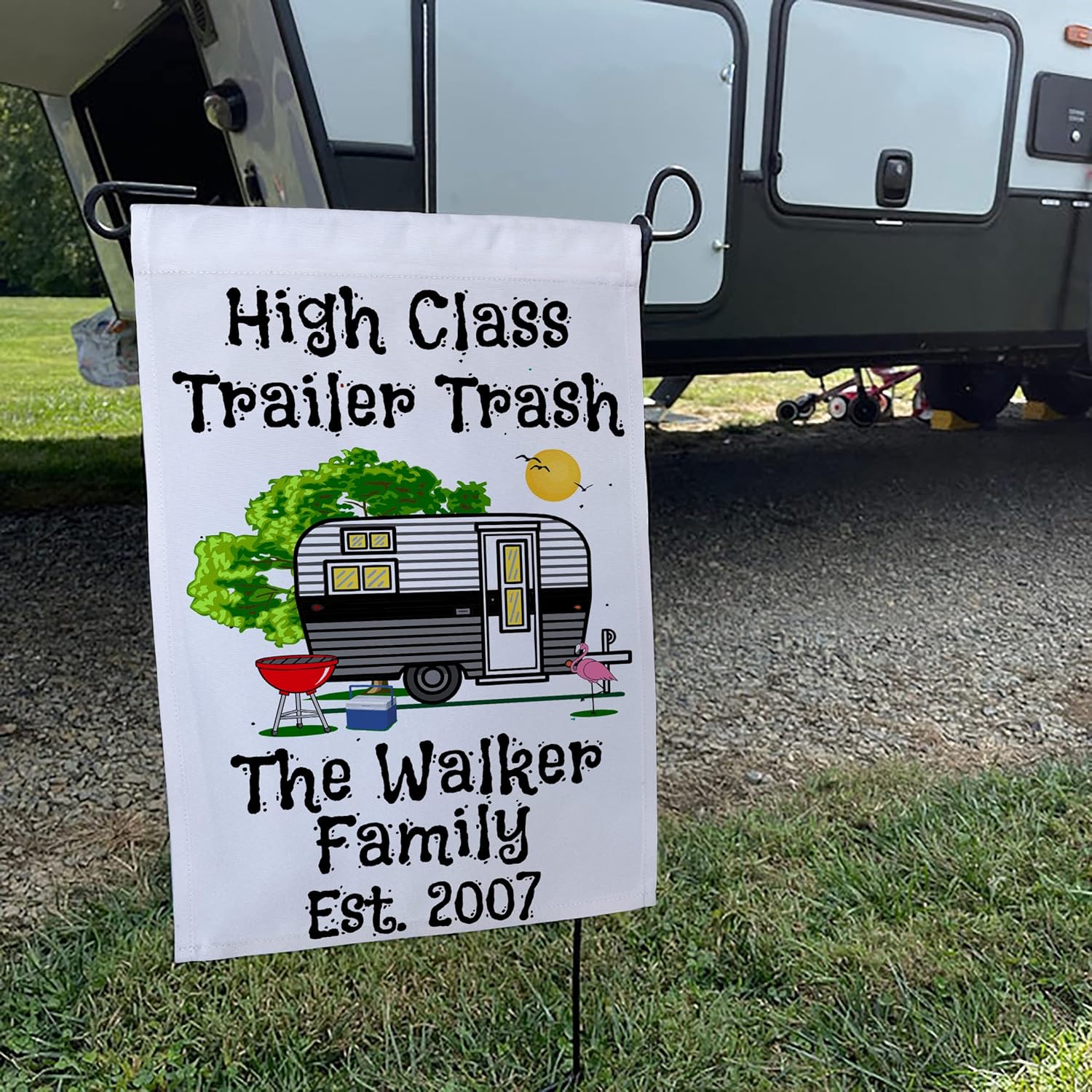 High Class Trailer Trash Personalized Campsite Flag, Customize Your Way, Stand NOT Included (Black)