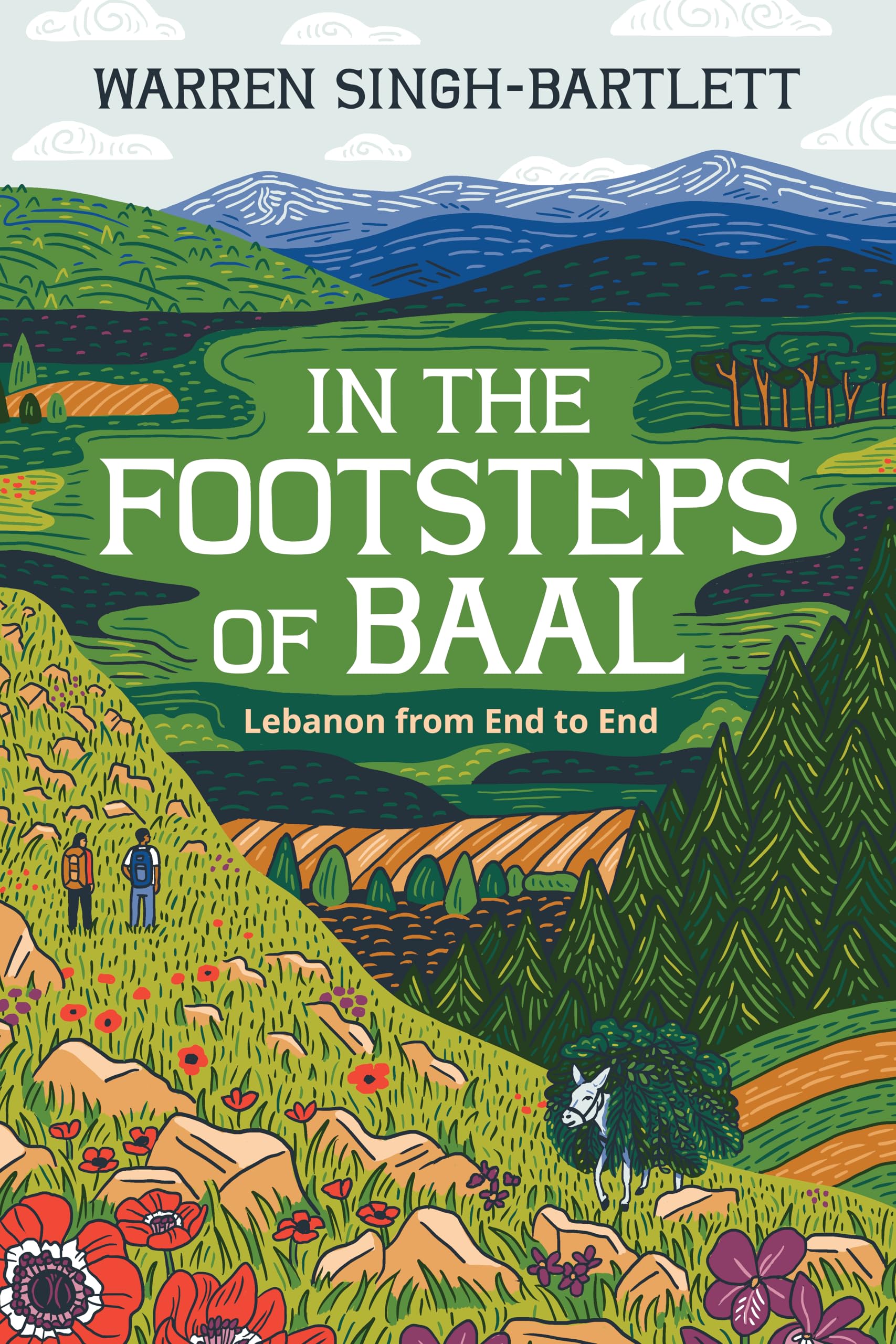 In the Footsteps of Baal: Lebanon from End to End