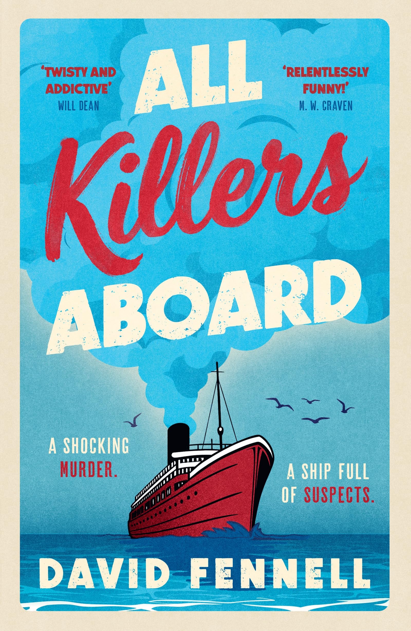 All Killers Aboard: A deathly funny, unputdownable murder mystery you won’t want to miss in 2026!