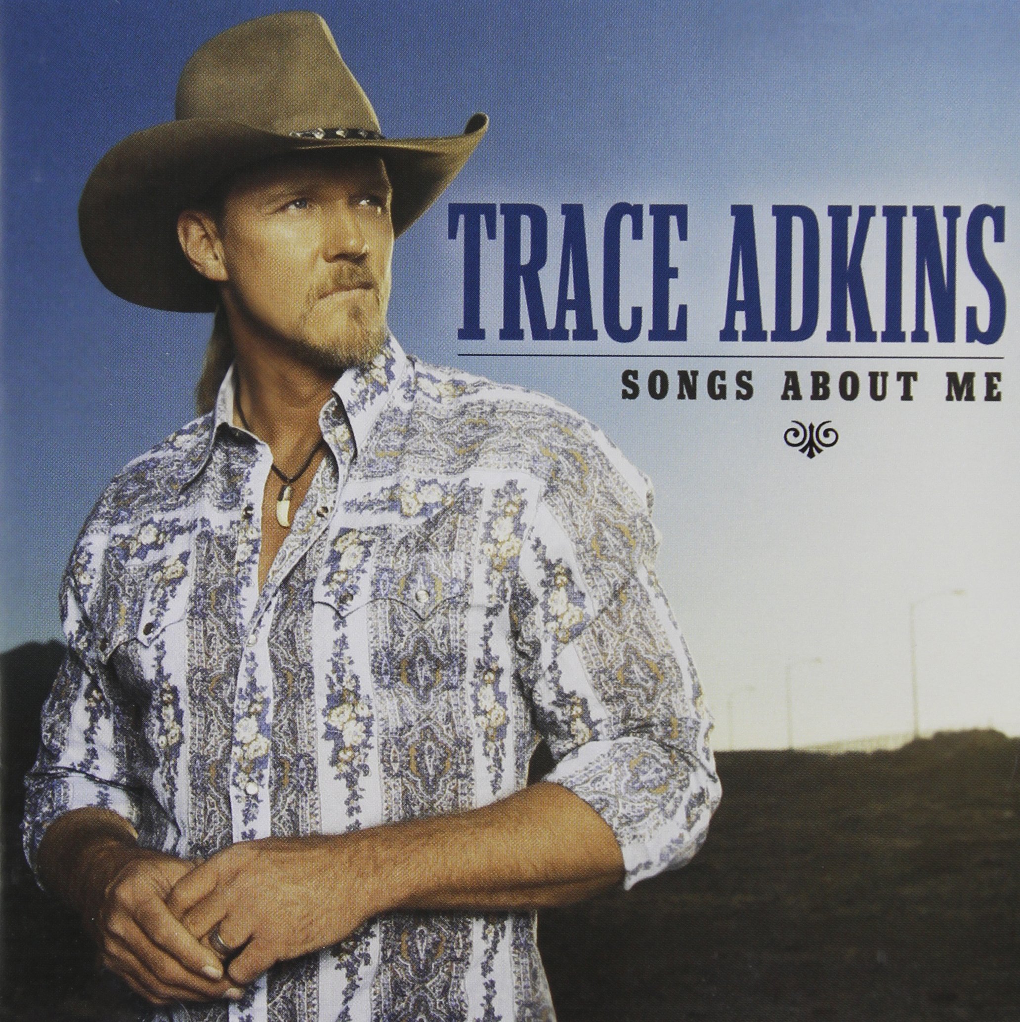 TRACE ADKINS - SONGS ABOUT ME [Audio CD] TRACE ADKINS
