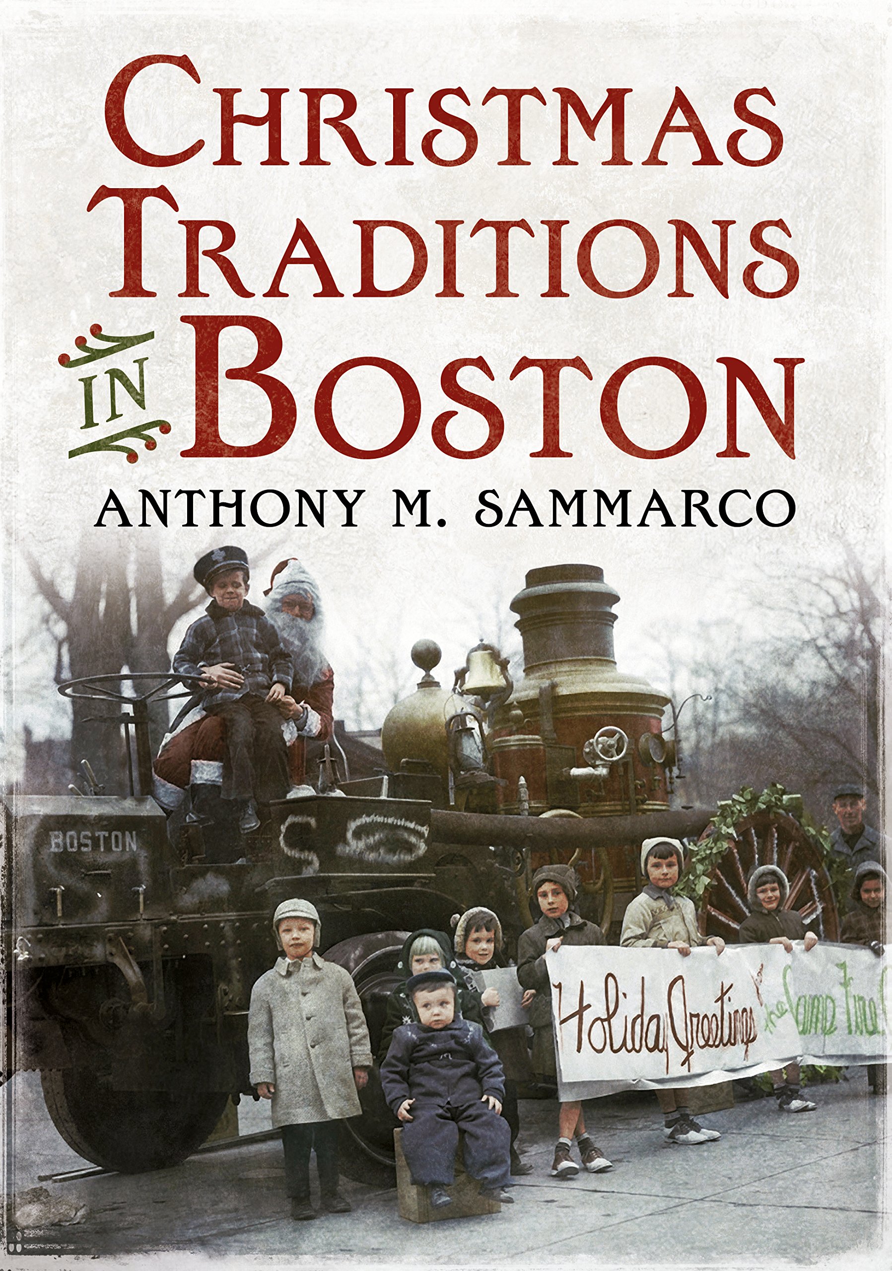 Christmas Traditions in Boston livre de noël et traditions américaines
