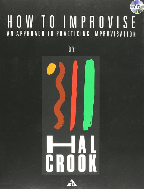 Portada de How to improvise. an approach to practicing improvisation