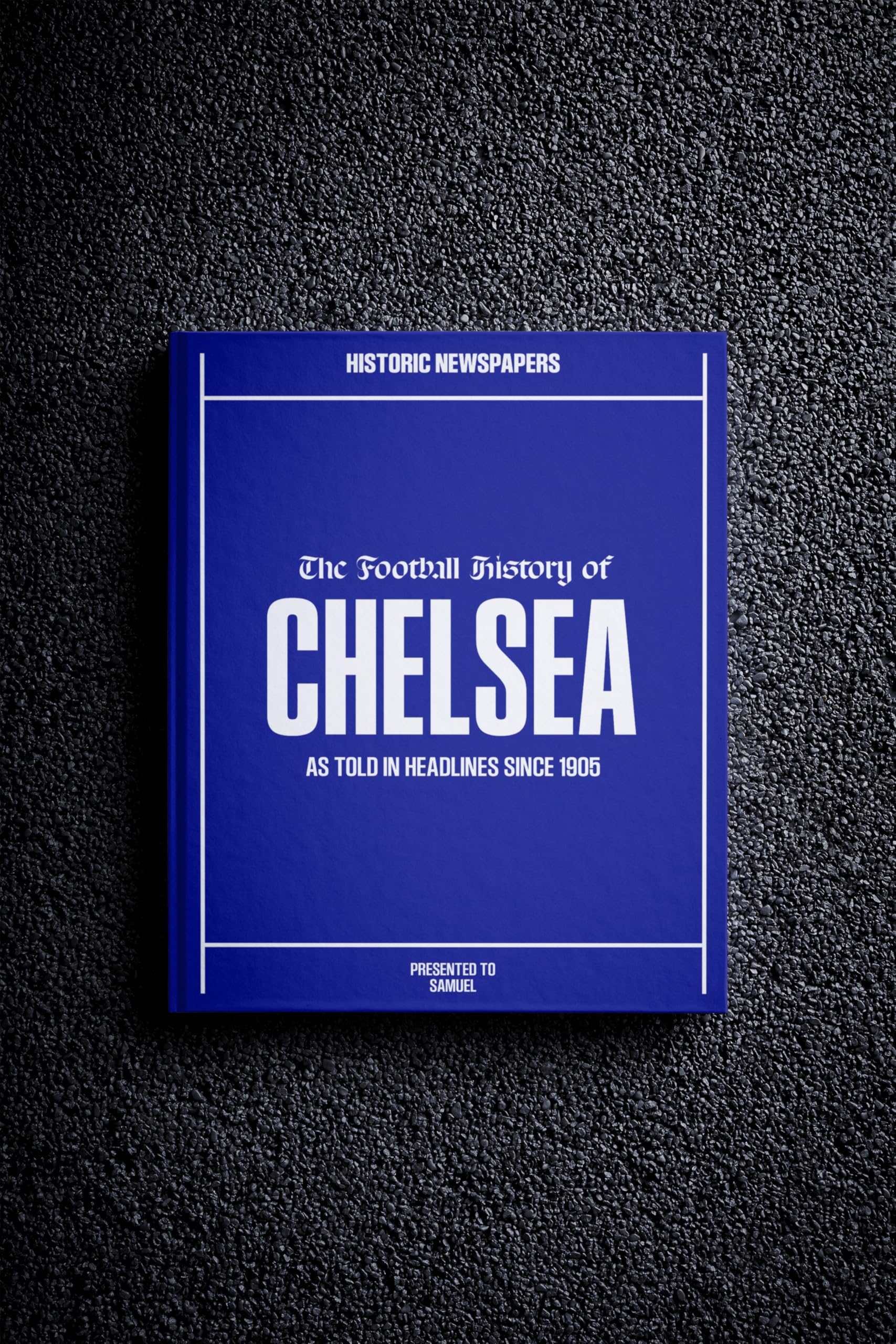 Historic Newspapers Chelsea | Personalised Football Gift | Name Printed on Cover | Football History Book Through Newspapers | Football Gifts for Boys | Birthday Present for Him | Football Fan Gift โ image 1